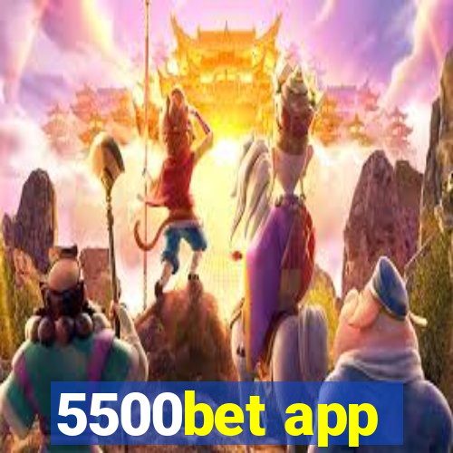 5500bet app